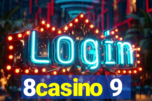 8casino 9